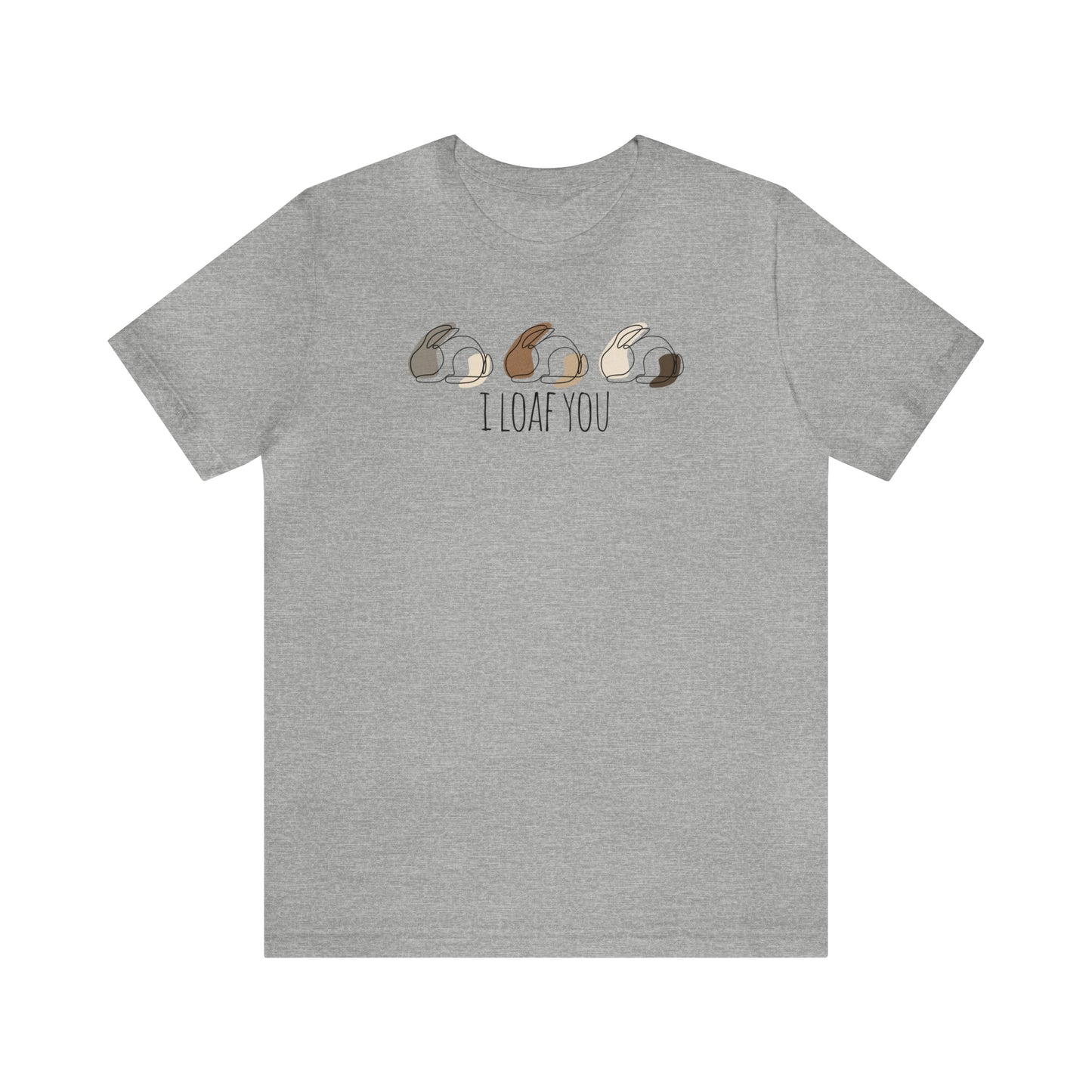I Loaf You Print Tee
