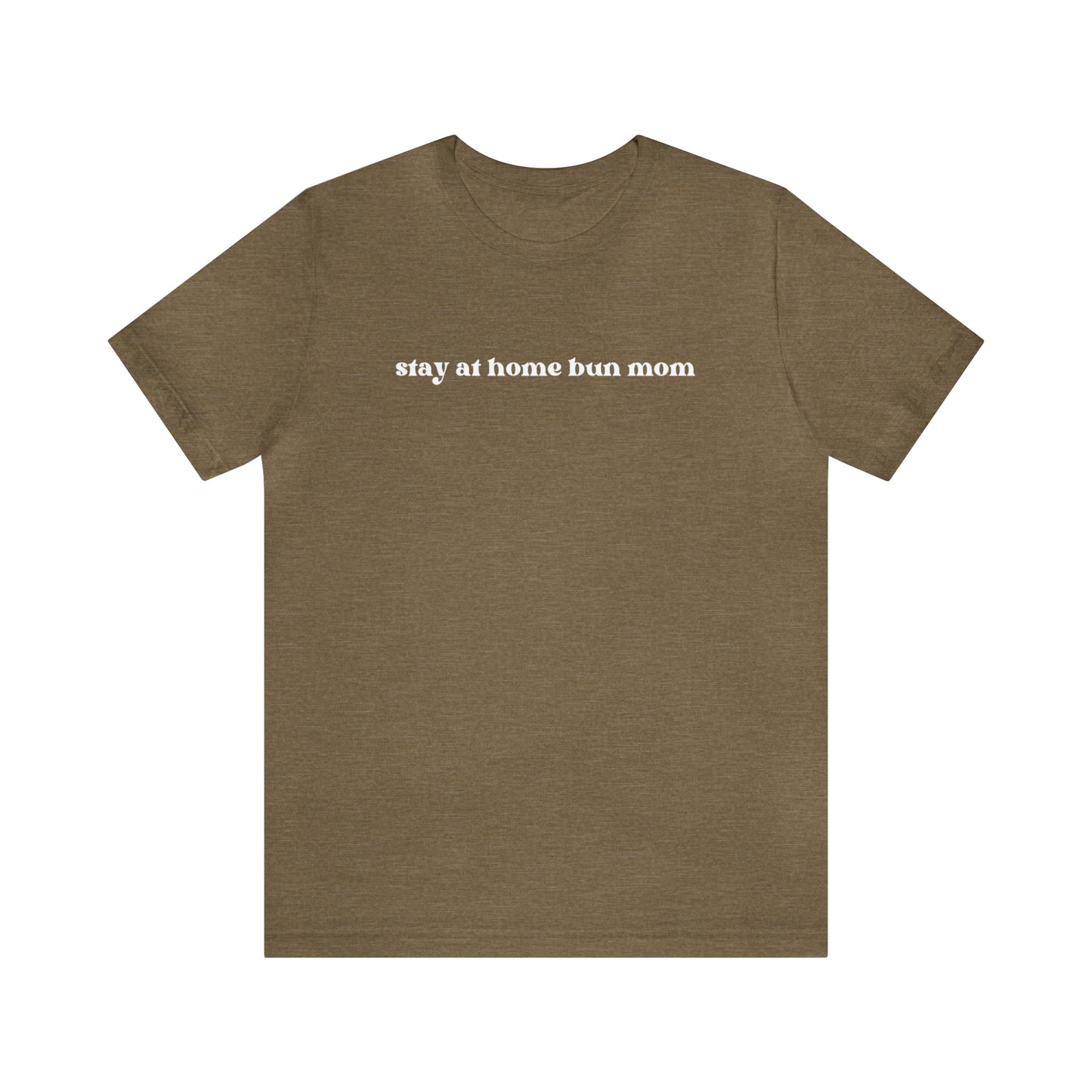 Stay At Home Bunmom Tee