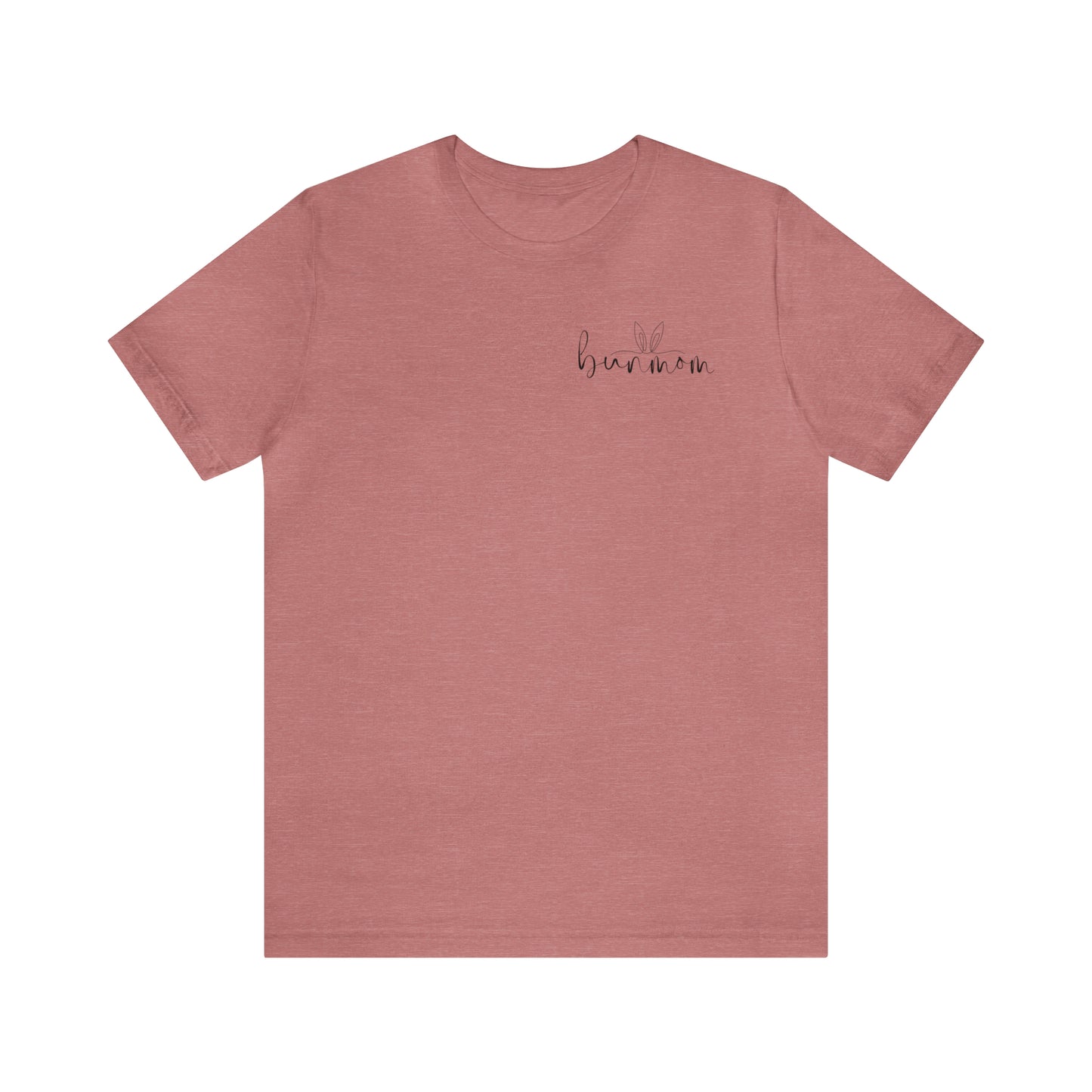 Bun Mom Bunny Ears Tee
