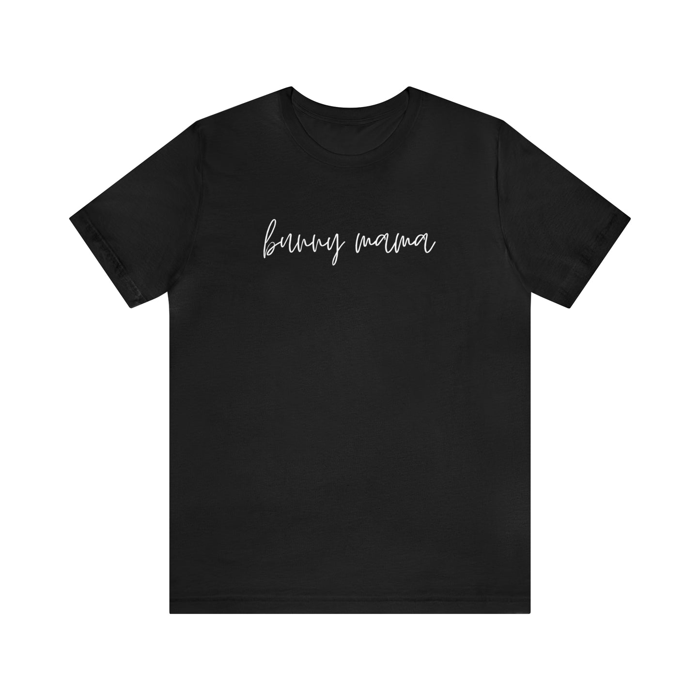 Bunny Mama Tee
