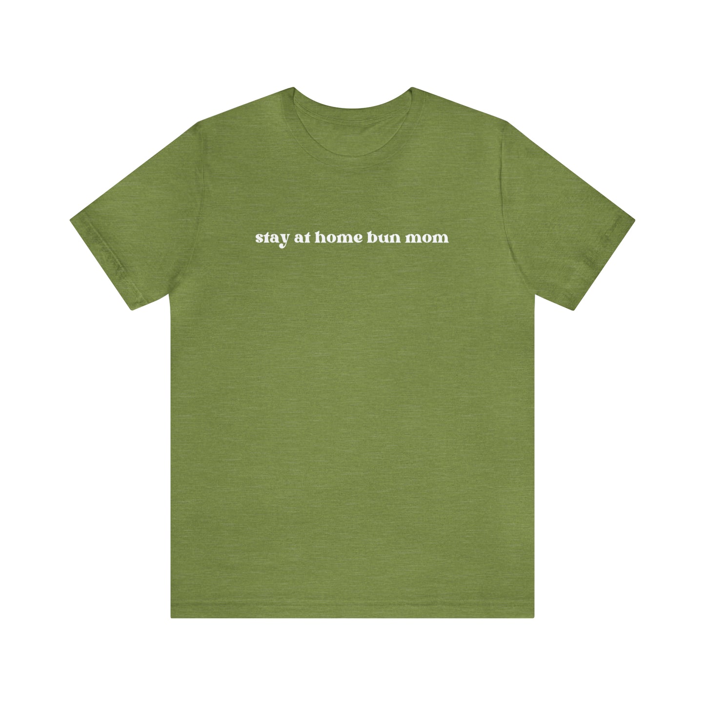 Stay At Home Bunmom Tee