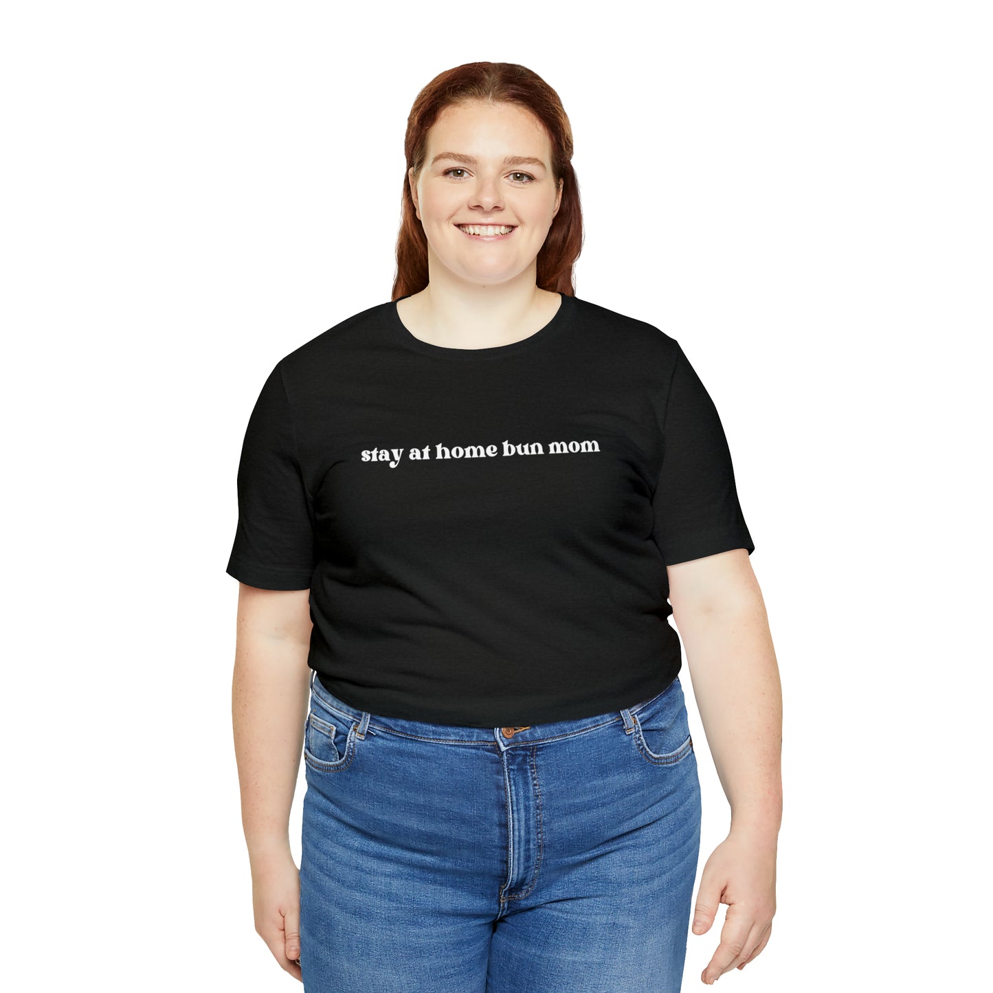 Stay At Home Bunmom Tee
